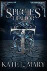 Species Traitor: A Science Fiction Dystopian Novel