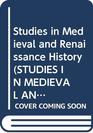 Studies in Medieval and Renaissance History