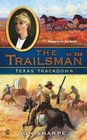 The Trailsman #338: Texas Trackdown