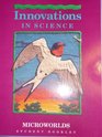 Innovations in Science Microworlds Student Booklet