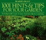 1001 Hints  Tips for Your Garden  An Indispensable Guide to Easier and More Effective Gardening