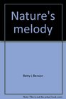 Nature's Melody A guide to native wildflowers ferns shrubs trees and vines for gardens in the State of Georgia