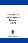 Camiola V3 A Girl With A Fortune