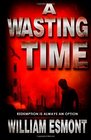 A Wasting Time