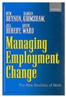 Managing Employment Change The New Realities of Work