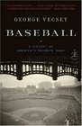 Baseball: A History of America's Favorite Game (Modern Library Chronicles)