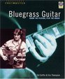 Bluegrass Guitar Know the Players Play the Music
