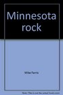 Minnesota rock Selected climbs