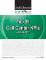 Top 25 Call Center KPIs of 20112012