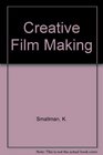 Creative Filmmaking