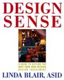 Design Sense A Guide to Getting the Most from Your Interior Design Investment