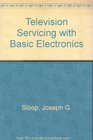 Television Servicing With Basic Electronics Students Manual