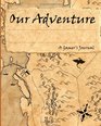 Our Adventure: A Gamer's Journal