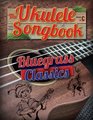 The Ukulele Songbook Bluegrass Classics