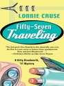 Fifty-Seven Traveling (Five Star Mystery Series)
