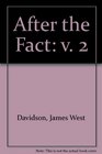 After the fact: American historians and their methods