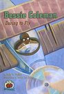 Bessie Coleman Daring to Fly