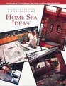 A Portfolio of Home Spa Ideas