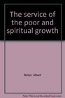 The Service of the Poor and Spiritual growth