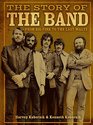 The Story of The Band From Big Pink to The Last Waltz