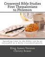 Crossword Bible Studies  First Thessalonians to Philemon King James Version