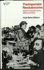 The imperialist revolutionaries  world communism in the 1960s and 1970s