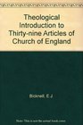 Theological Introduction to Thirtynine Articles of Church of England