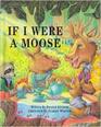 If I Were a Moose