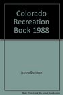 The Colorado Recreation Book