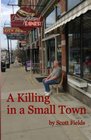 A Killing in a Small Town