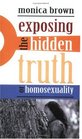 Exposing the Hidden Truth of Homosexuality