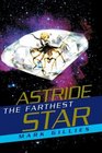 Astride The Farthest Star
