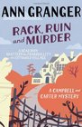Rack, Ruin and Murder