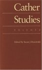 Cather Studies Volume 2