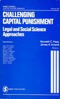 Challenging Capital Punishment Legal and Social Science Approaches