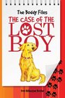 The Buddy Files The Case of the Lost Boy