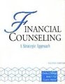 Financial counseling A strategic approach