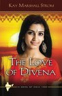 The Love of Divena Blessings in India Book 3
