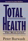 Total Health The Next Level