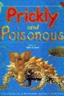 Prickly and Poisonous