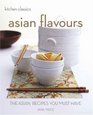 Asian Flavours The Asian Recipes You Must Have  The Asian Recipes You Must Have