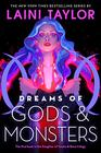 Dreams of Gods  Monsters