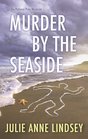 Murder By the Seaside (Patience Price, Bk 1)