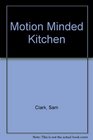 The MotionMinded Kitchen