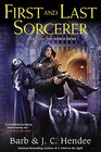 First and Last Sorcerer A Novel of the Noble Dead