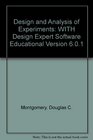 Design and Analysis of Experiments WITH Design Expert Software Educational Version 601