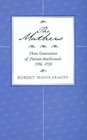 The Mathers Three Generations of Puritan Intellectuals 15961728