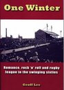 One Winter Romance Rock 'n' Roll and Rugby League in the Swinging Sixties