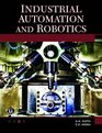 Industrial Automation and Robotics An Introduction
