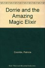 Dorrie and the Amazing Magic Elixir